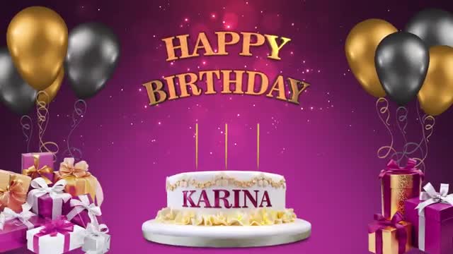 KARINA. Happy Birthday To You. Happy Birthday Songs. [Карина, с днем рождения. Видеооткрытка]