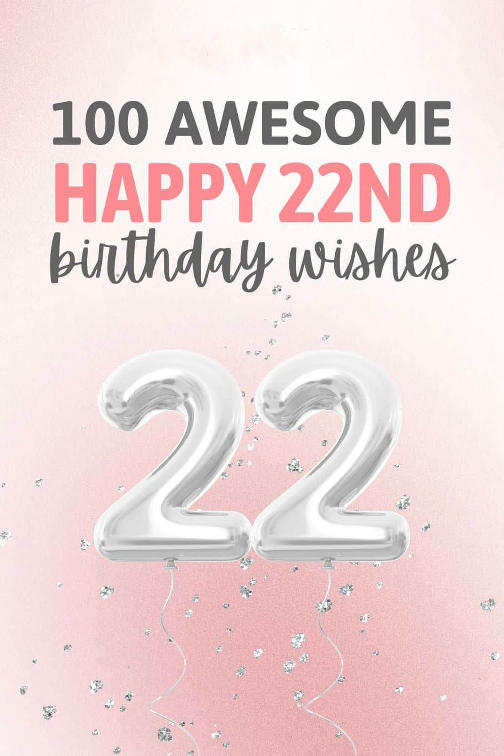Открытка с днем рождения на 22 года на английском. Цифры и пожелание. Открытка с днем рождения на 22 года на английском. Цифры и пожелание.