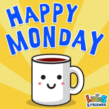 Открытка на понедельник. a coffee mug with the words happy monday on it