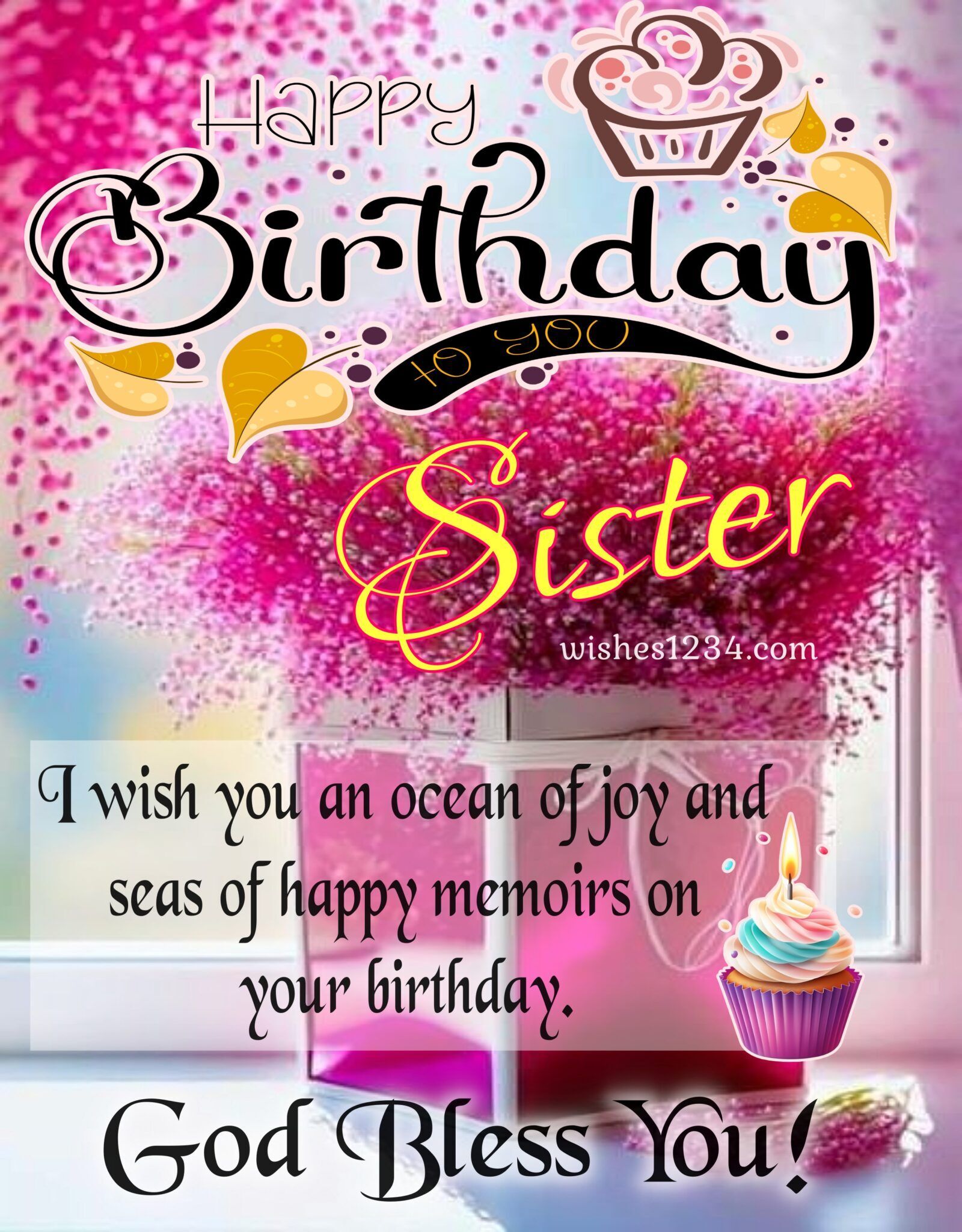 Открытка с днем рождения сестра. Happy Birthday Sister Messages, Wishes, and Quotes a happy birthday card for sister